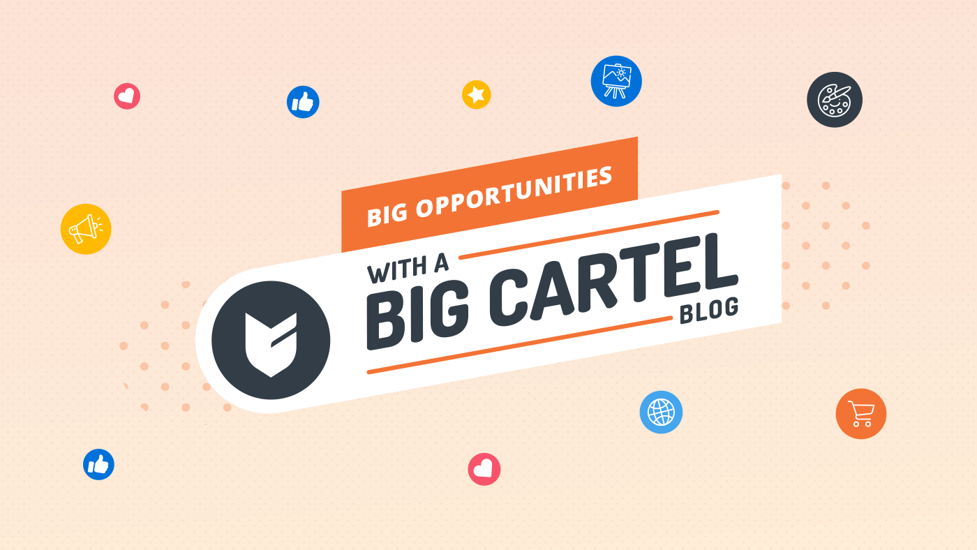 Big Opportunities with a Big Cartel Blog