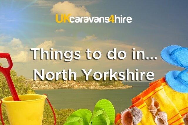 Things to do in North Yorkshire