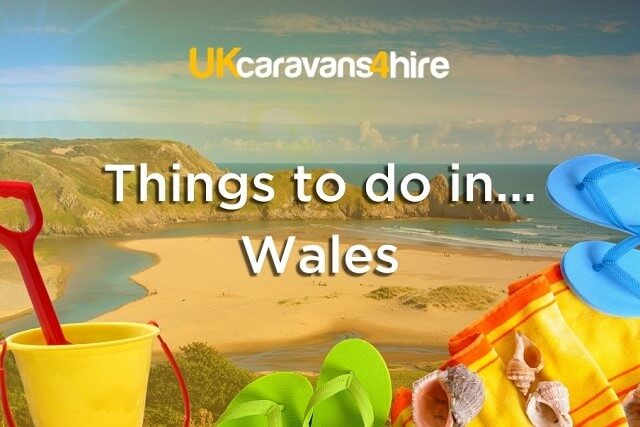 Things to do in Wales