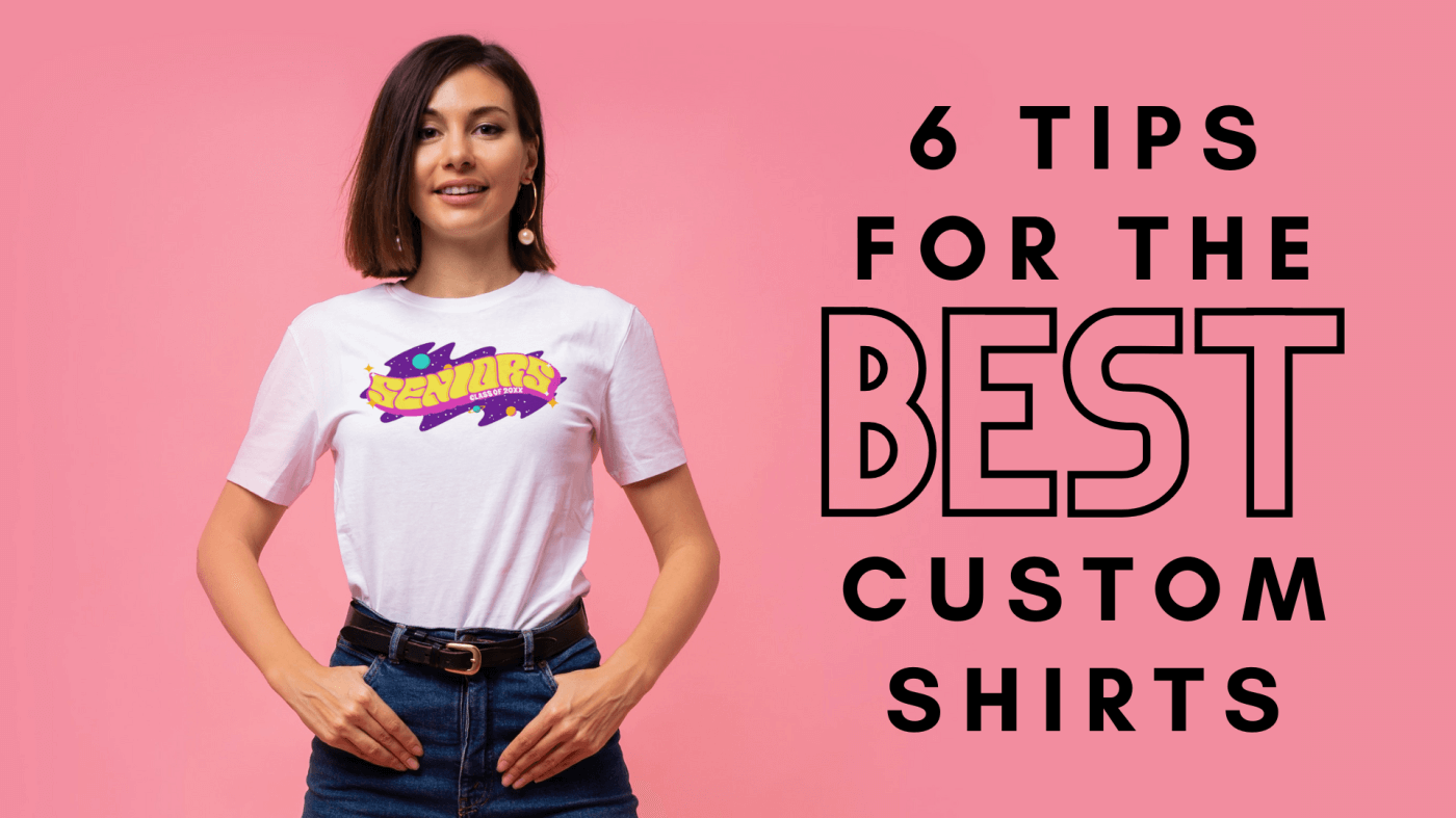6 Pro Tips for Designing the Best Custom Shirts