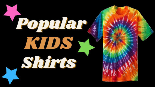 Popular Kids Shirts for Custom Printing
