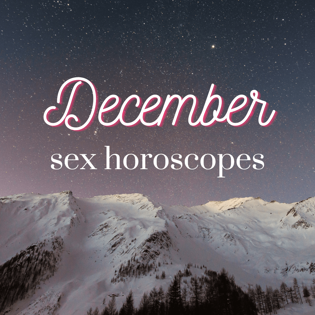 December Sex Horoscopes