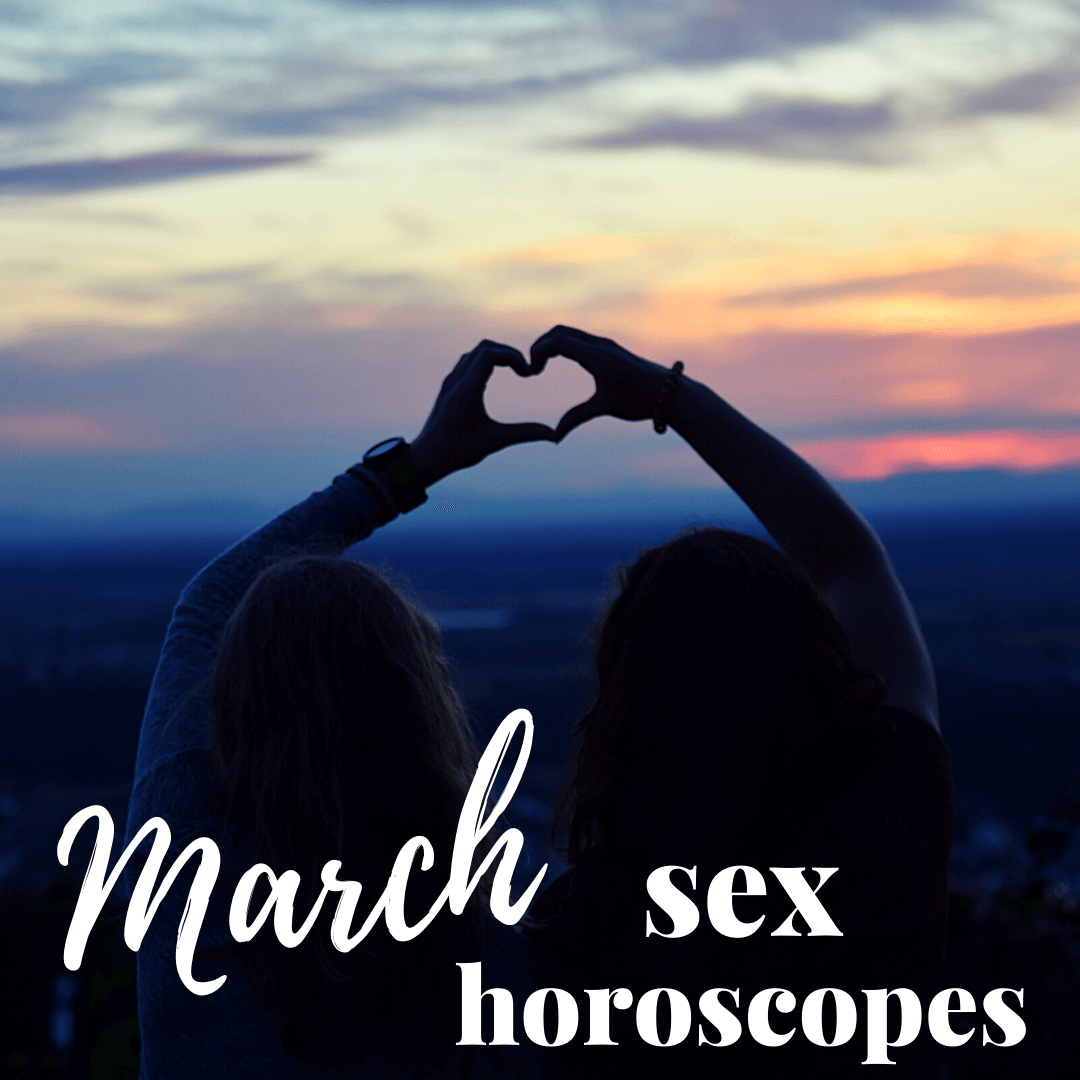 March Sex Horoscope