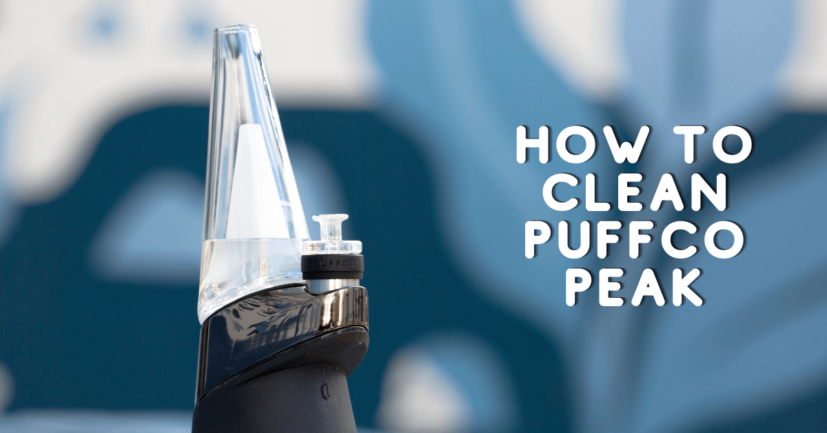How to Clean Your Puffco Peak