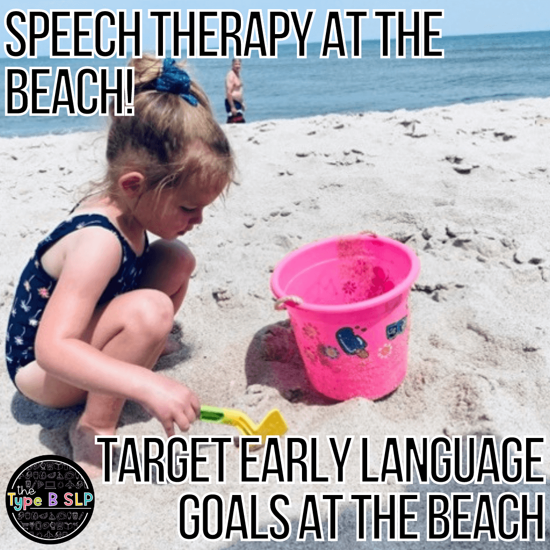 Guest Post: How to Target Early Language Speech Therapy the Beach!