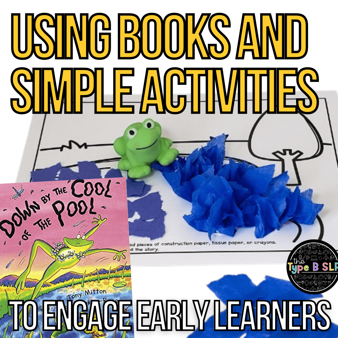 Using Books and Simple Activities to Engage Early Learners: Guest Post