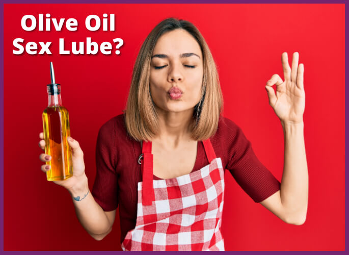 Is Olive Oil a Safe Sexual Lubricant?