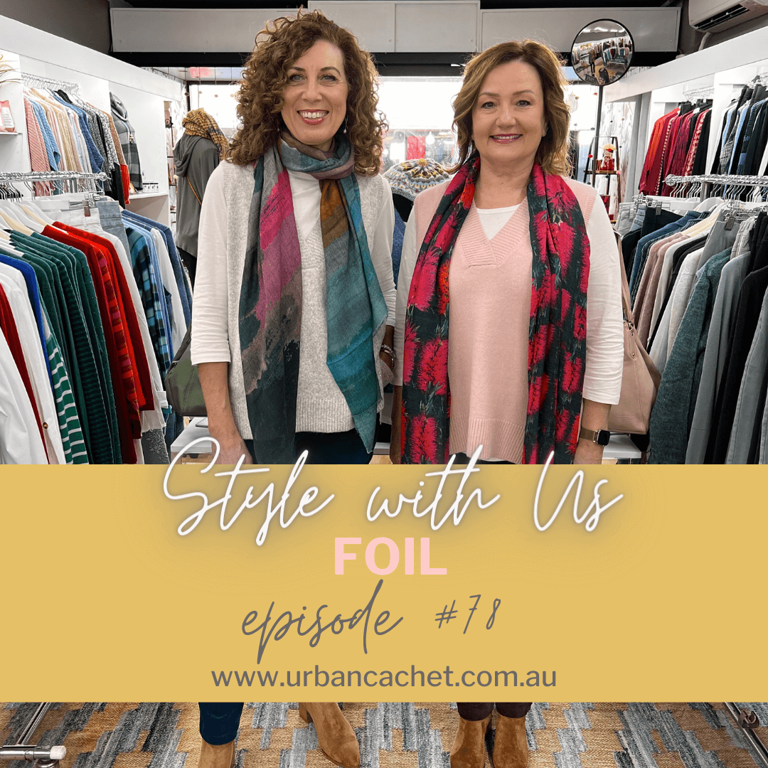 Foil Cosy Up Collection | Style with Us  Episode #78