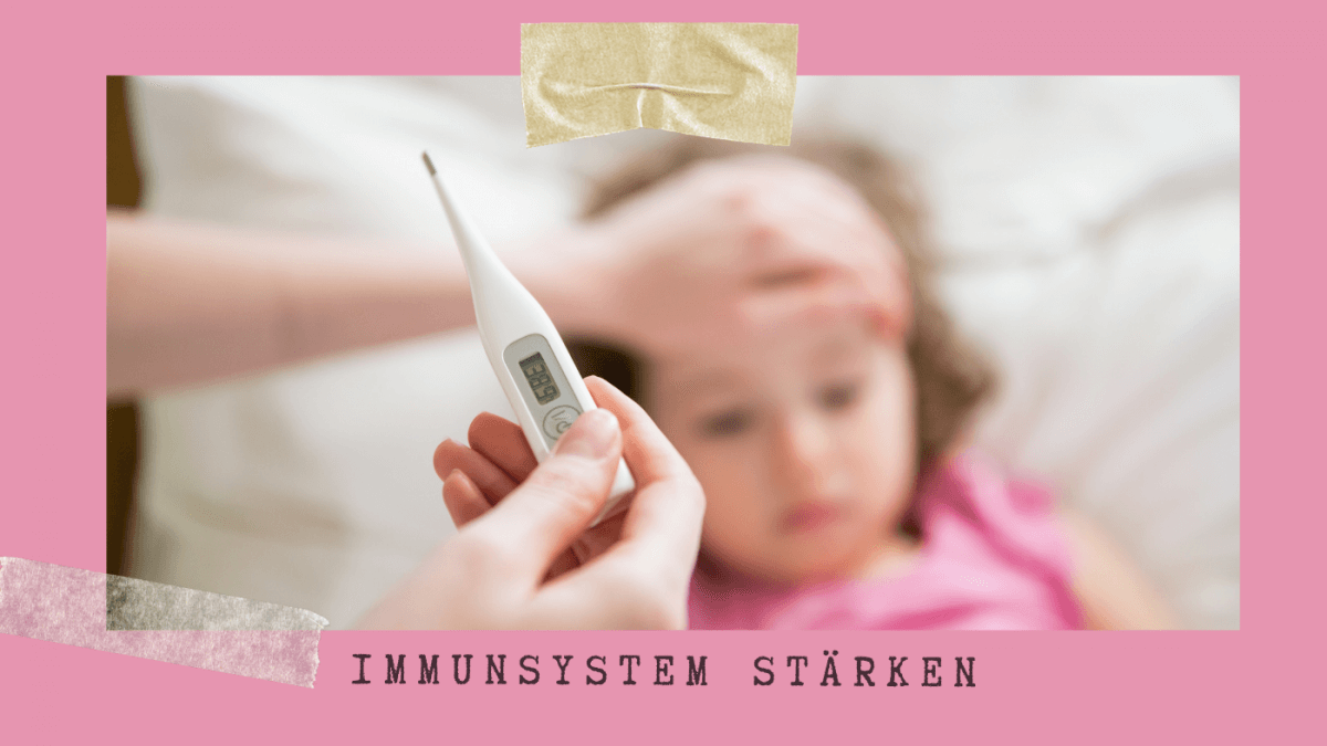 Immunsystem stärken: 6 Tipps für Familien