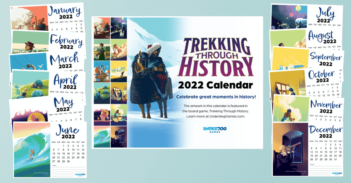 Get Our 2022 Trekking Through History Calendar