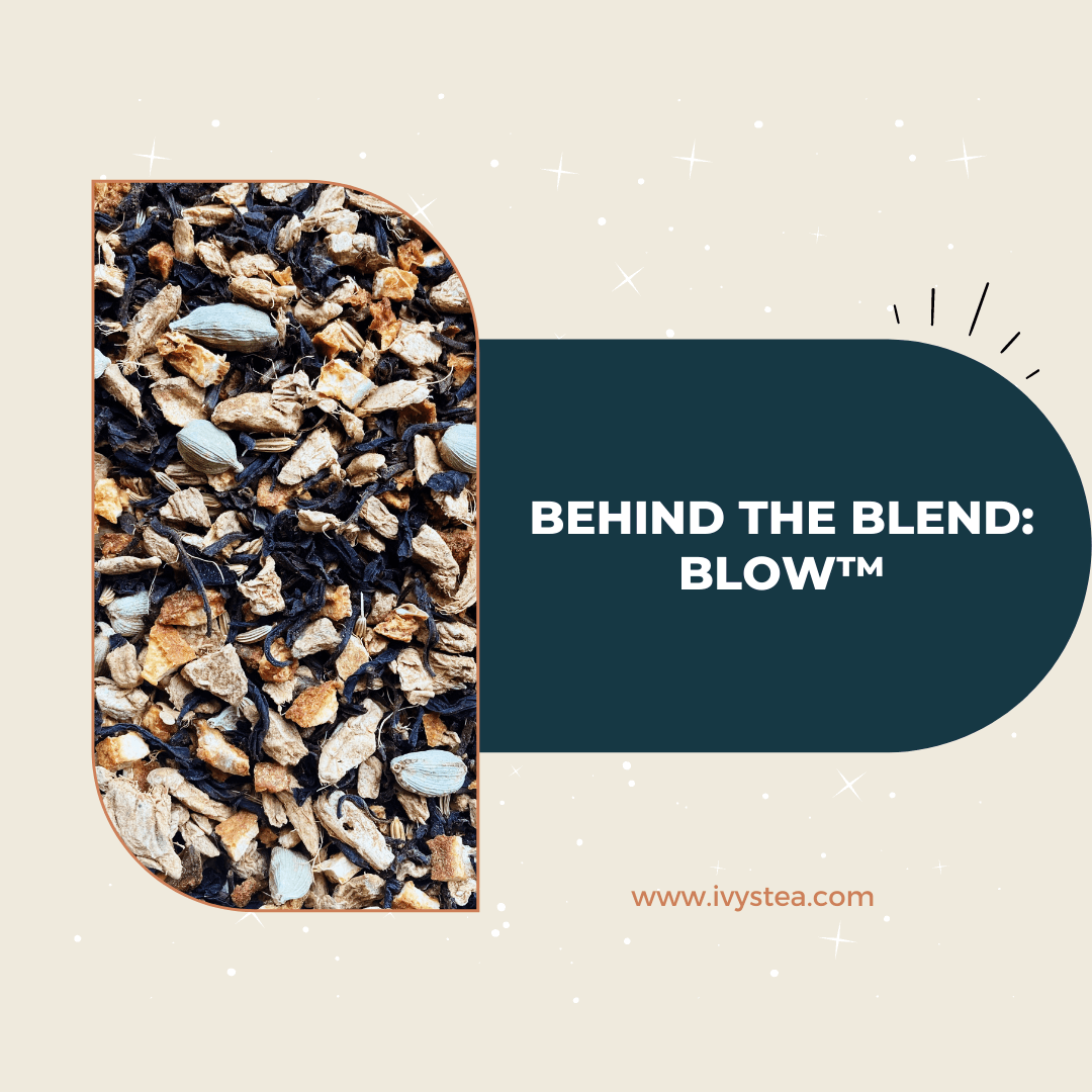 Behind the Blend: Blow™, Mood Lifting Herbal Tea with Butterfly Pea Flower