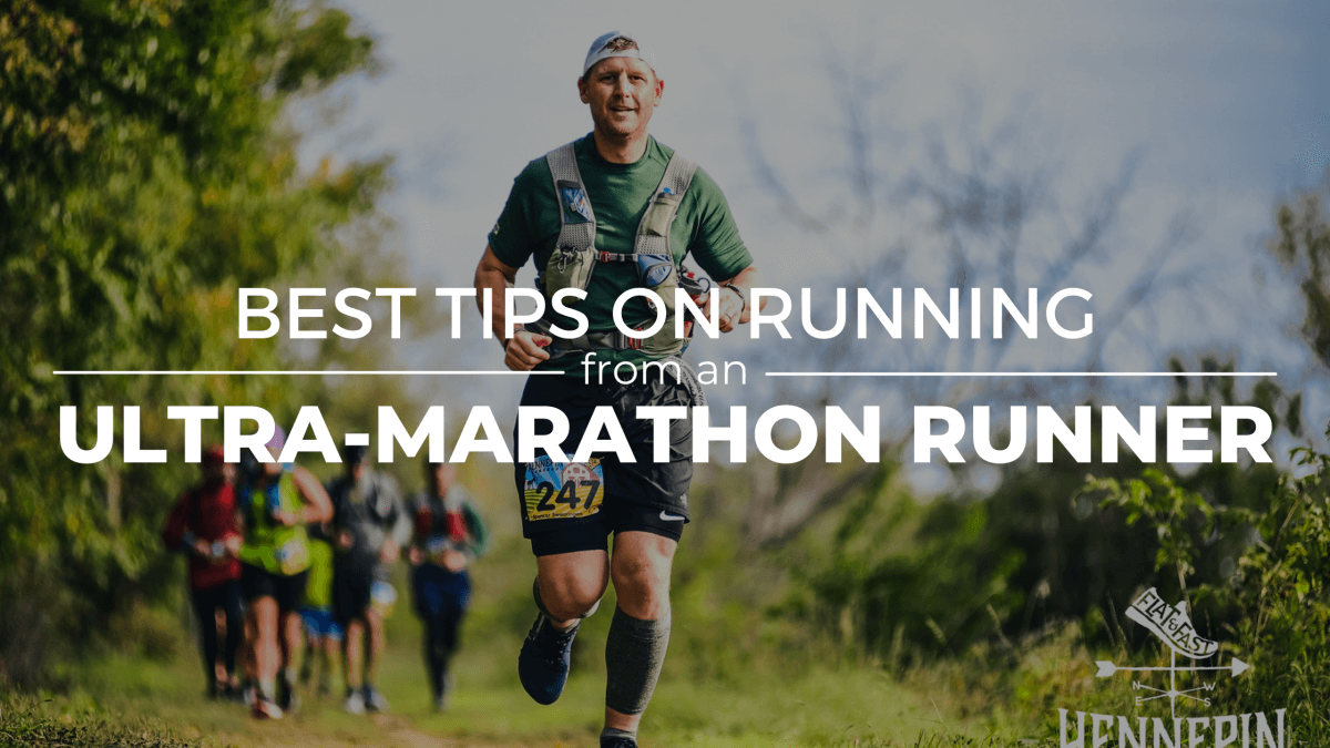 Best Tips for Running: Interview with an Ultra-Marathon Runner