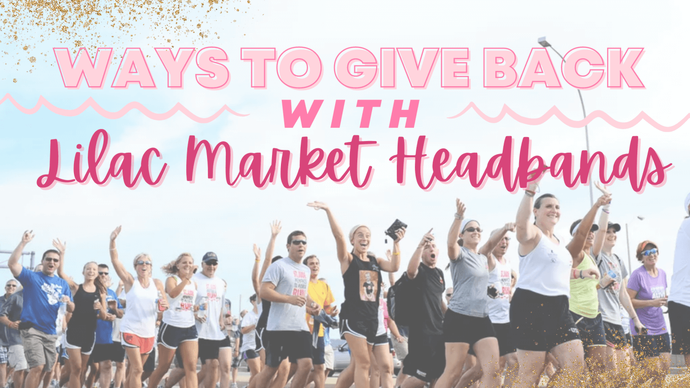 Ways to Give Back with Lilac Market Headbands