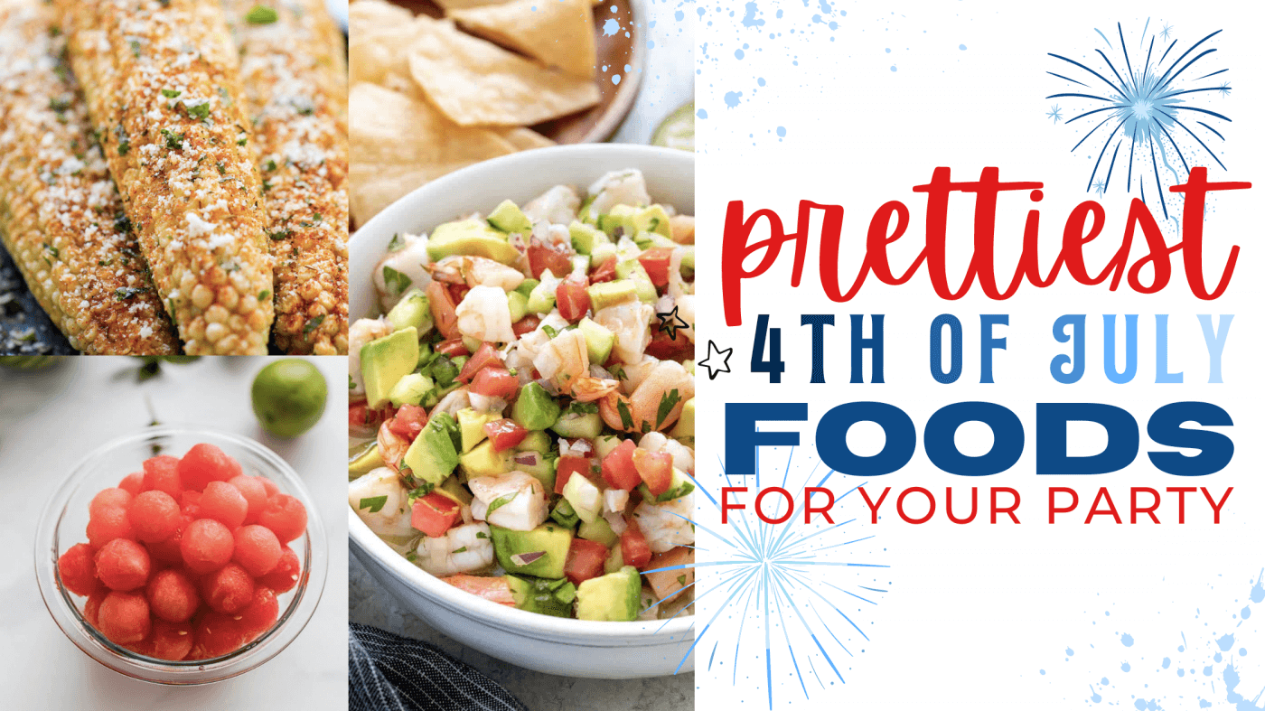 Prettiest 4th of July Foods for Your Party