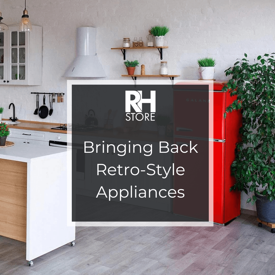 Bringing Back Retro-Style Appliances