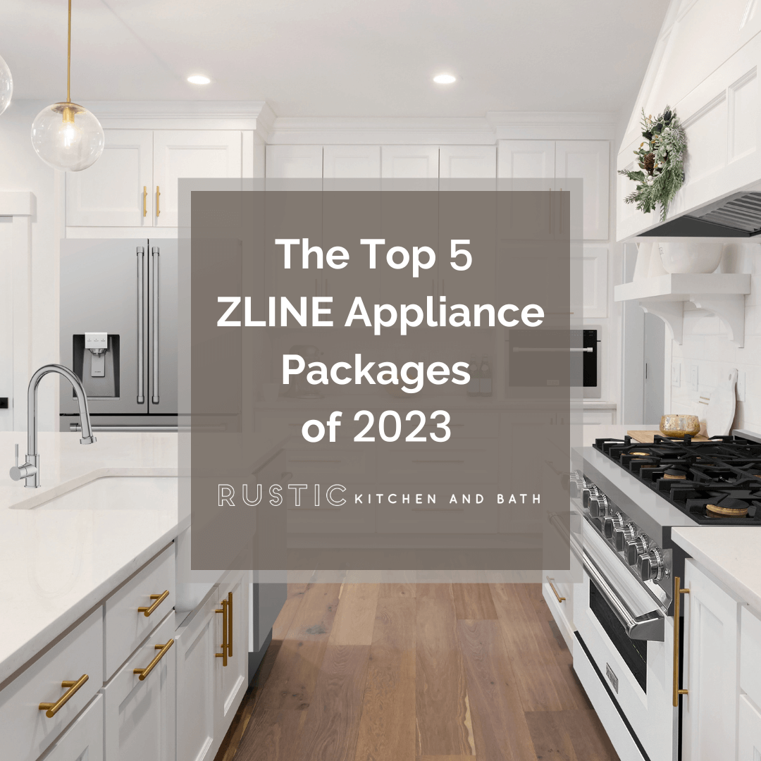 The Top 5 ZLINE Appliance Packages of 2023