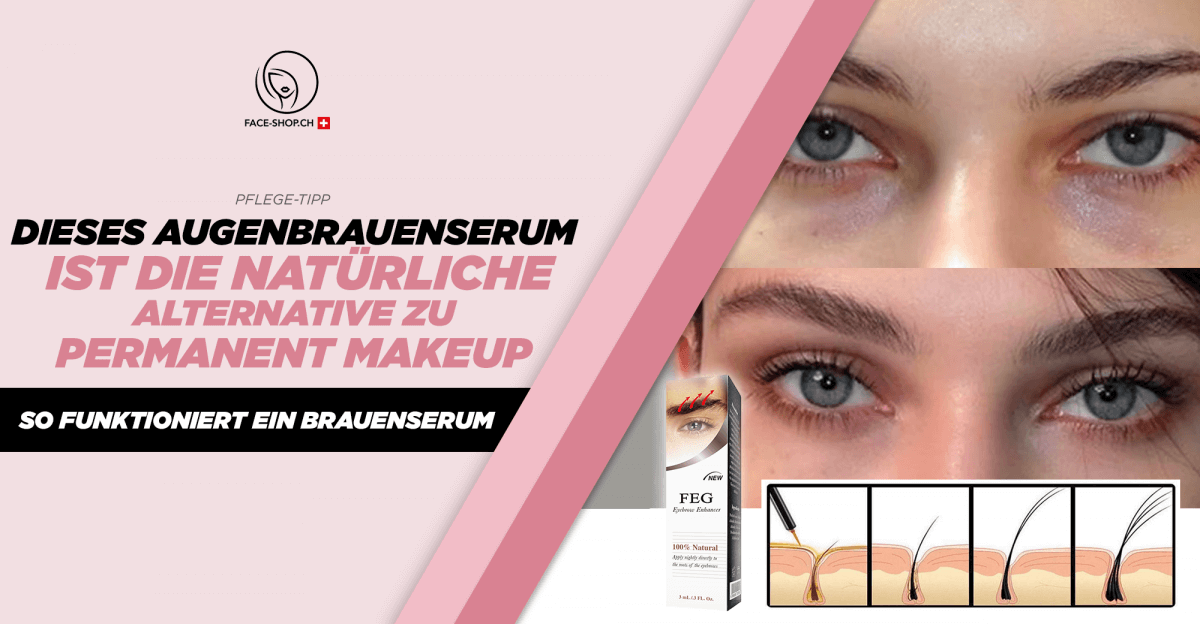 So funktioniert ein Brauen-Serum – Dieses Augenbrauenserum ist die natürliche Alternative zu Permanent Makeup