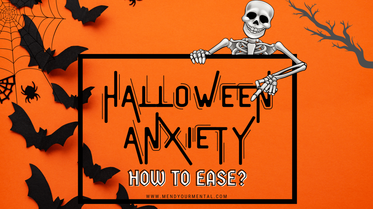 The Best Ways to Ease Halloween Anxiety