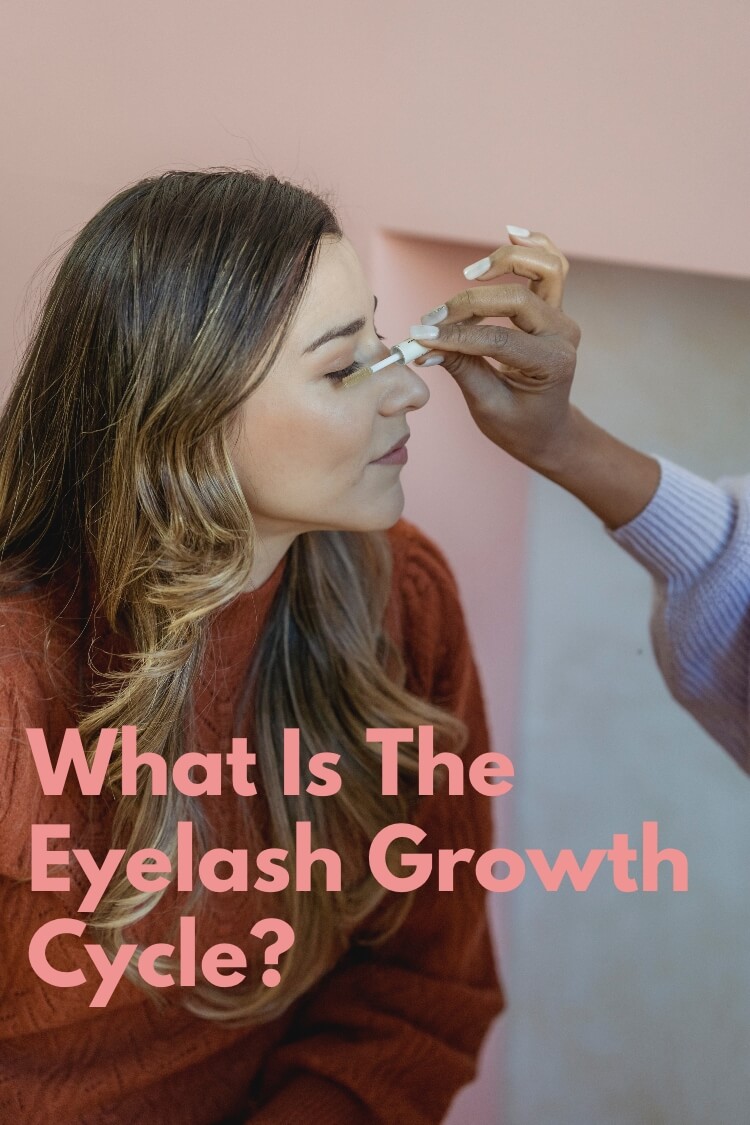What Is The Eyelash Growth Cycle?