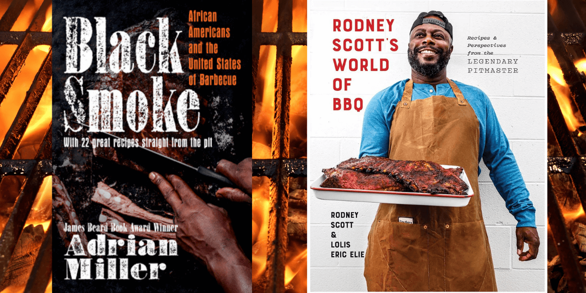 Black-Authored BBQ Books to Bring Out Your Grill n’ Chill Side