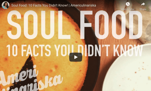 Soul Food: 10 Facts You Didn’t Know!