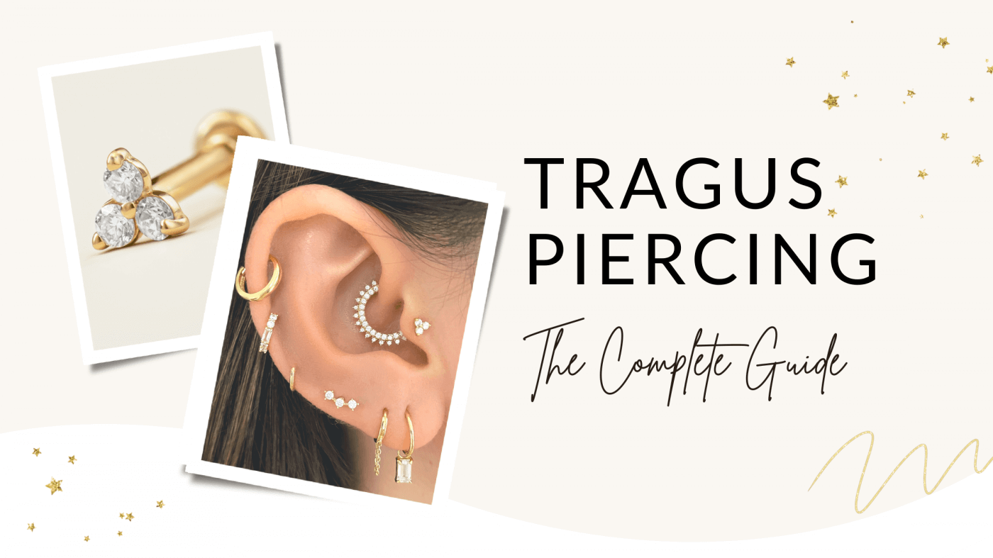 Tragus Piercing: The Complete Guide