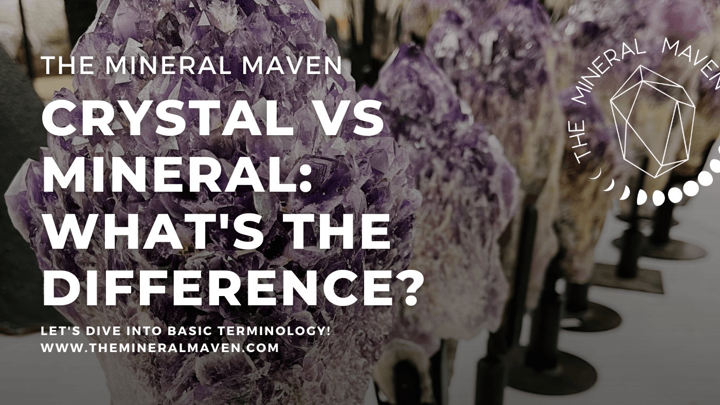 Crystal vs. Mineral: What's the Difference?