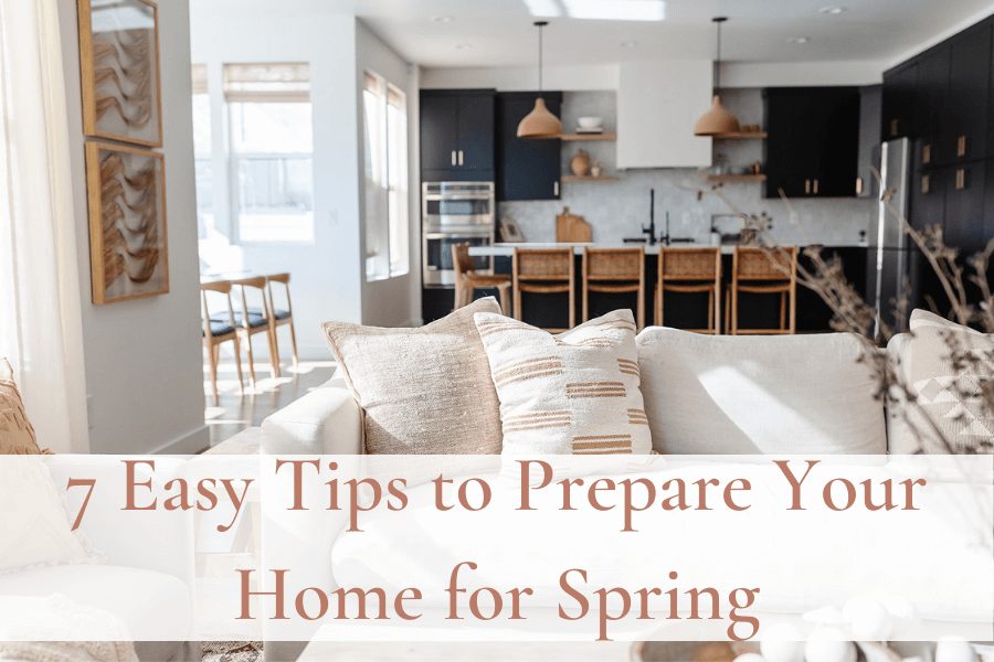 How to Prepare Your Home For Spring