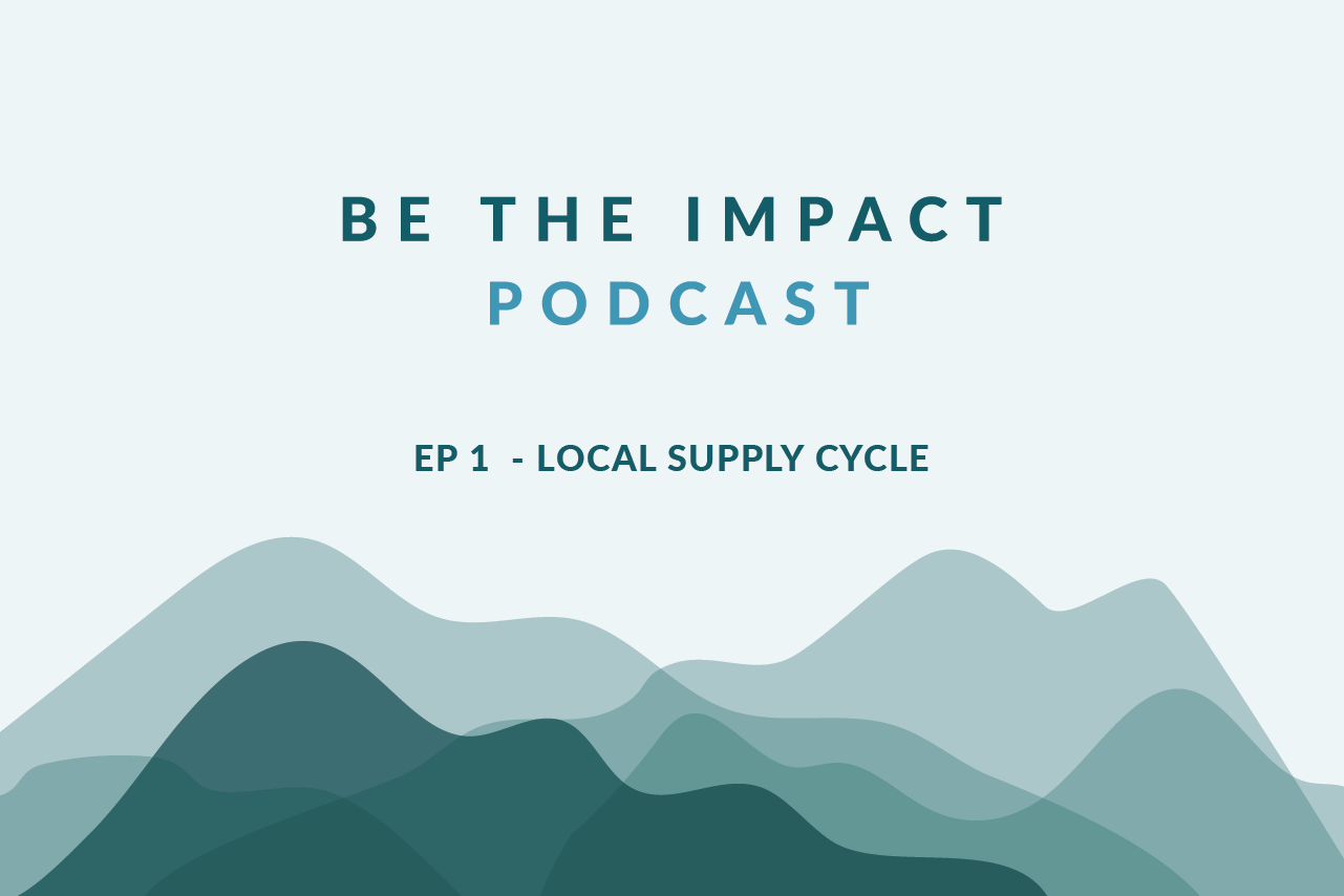 Ep. 1 - Local Supply Cycle