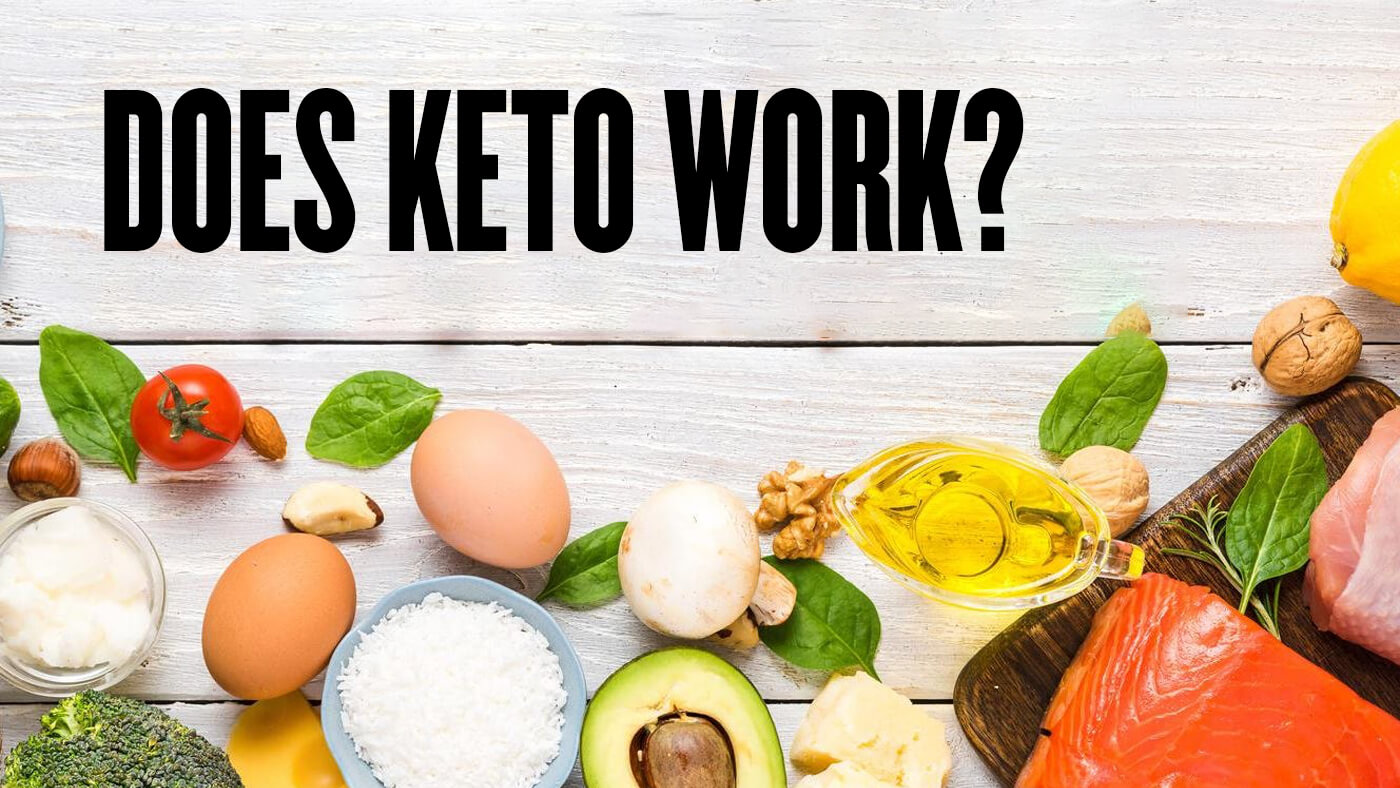 Does a Keto Diet Really Work?