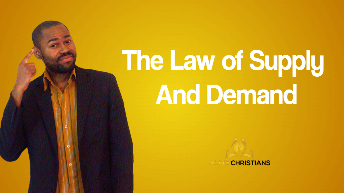 The Law of Supply and Demand (God's Success Blueprint)