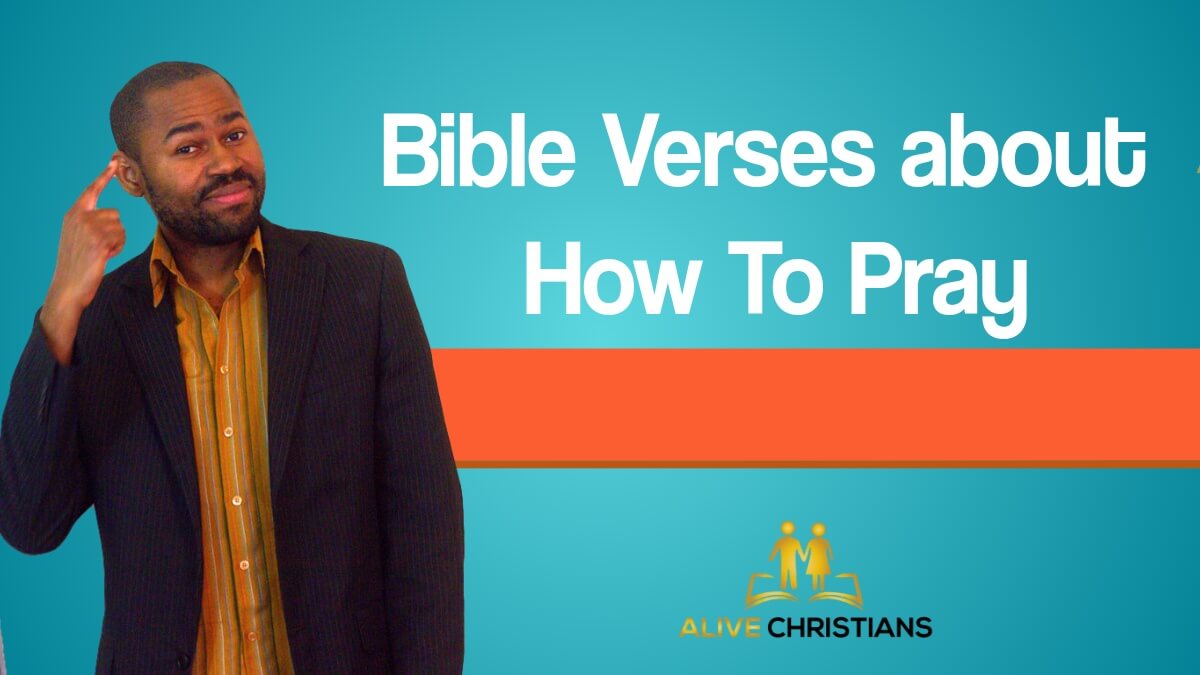 How To Pray Bible Scriptures