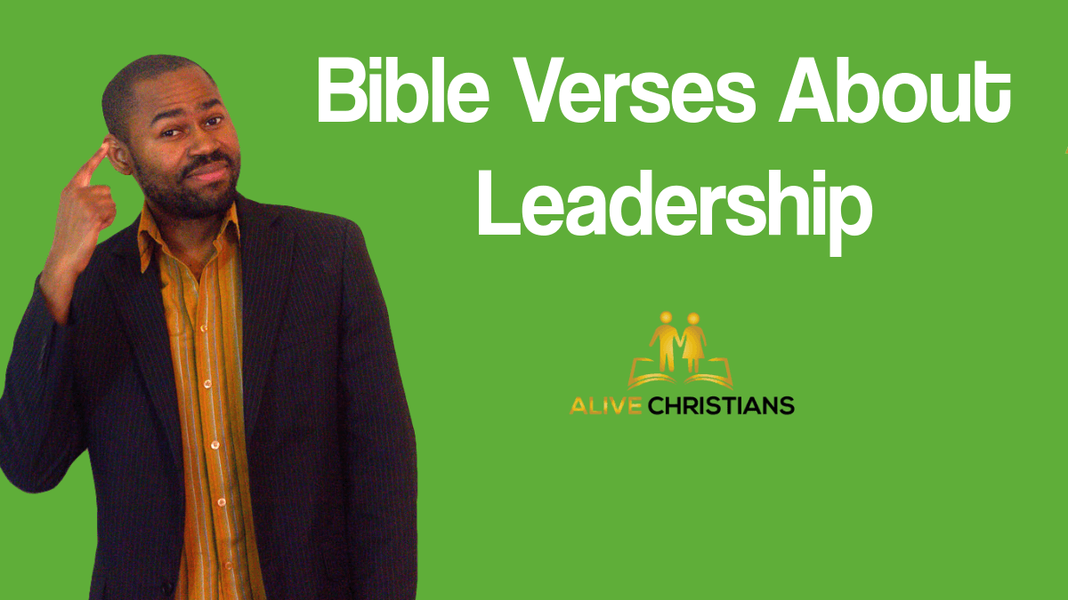 42 Bible Verses about Leadership (For You) To Become A Better Leader