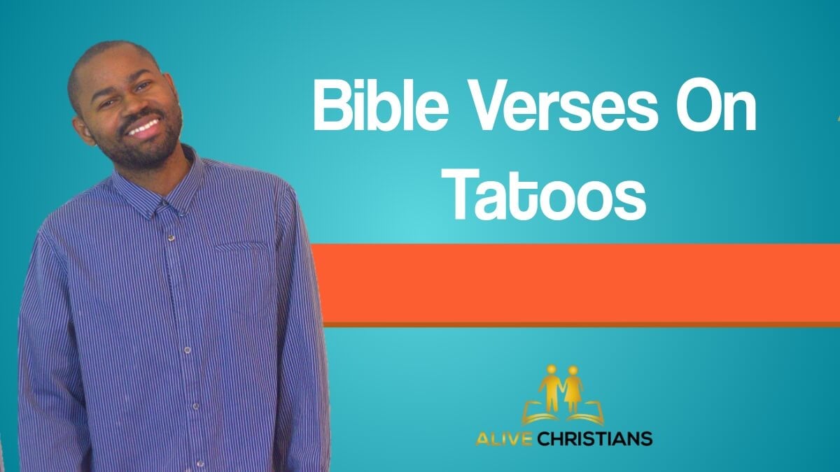 41 Top Bible Verses about Tattoos - (Must Read) Scriptural Quotes