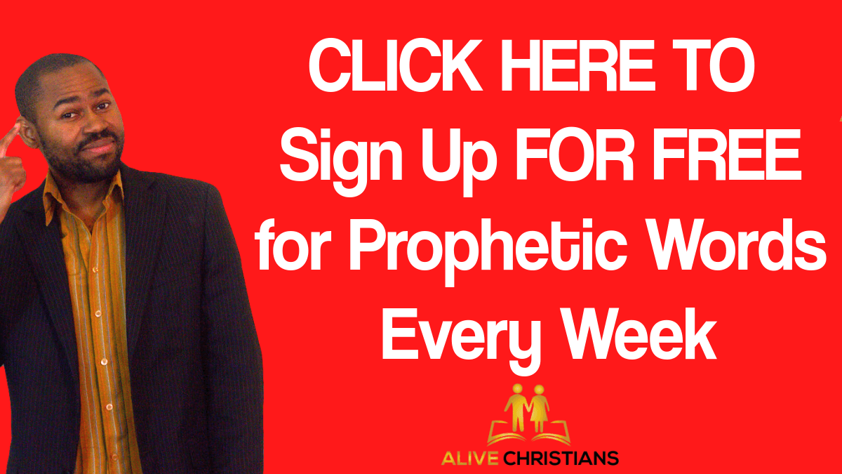 Sign Up For Free Prophetic Words Every Week
