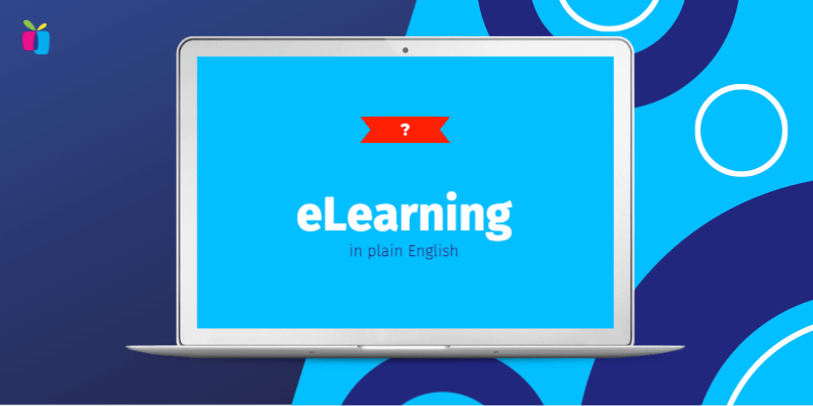 eLearning explained in plain English