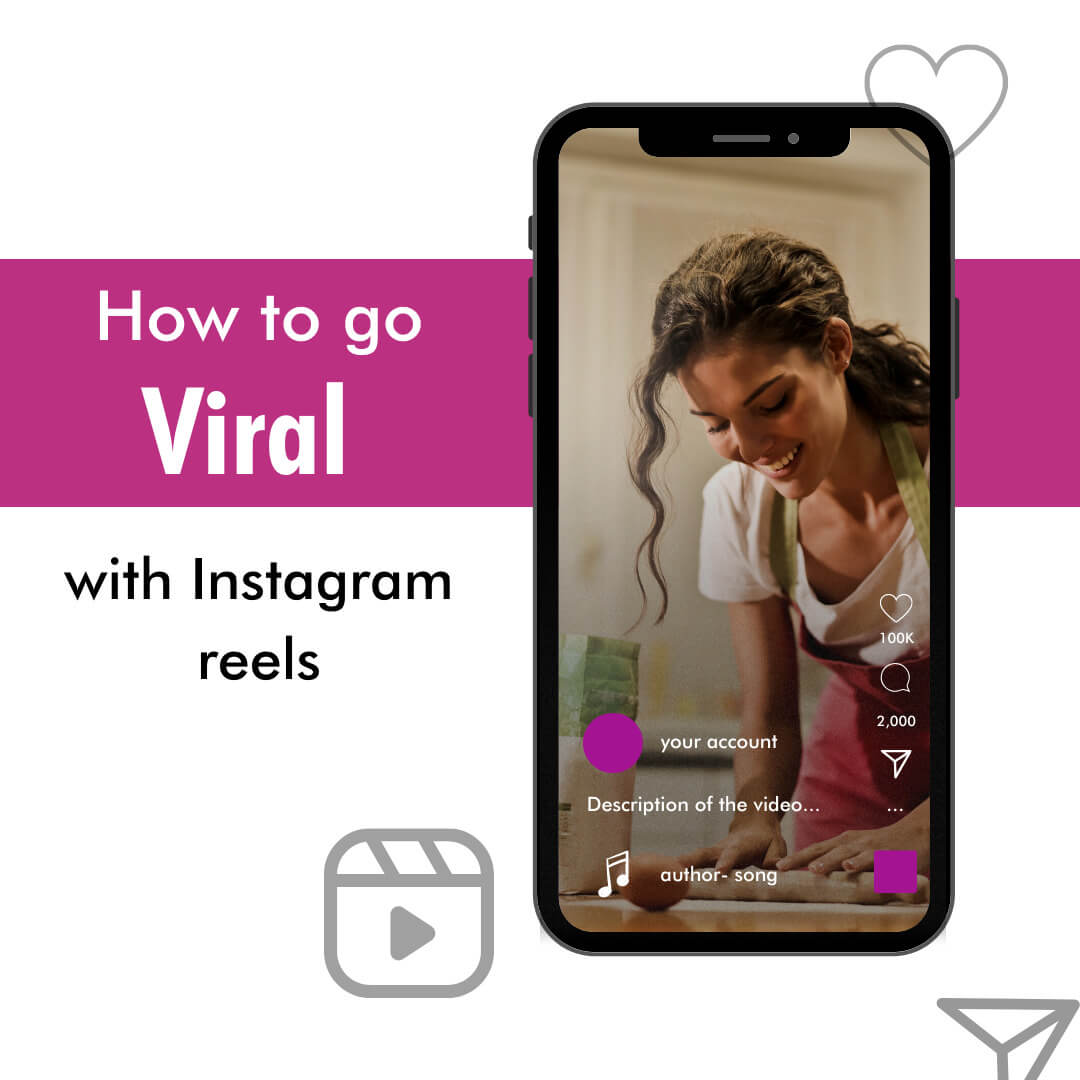How to Go Viral with Instagram Reels