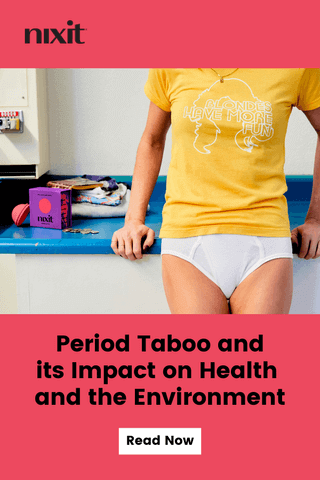 Period implications on health and environment