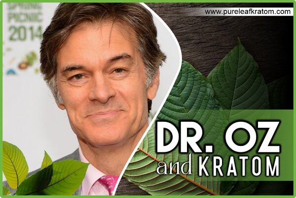 The New Revelation About Dr. Oz And Kratom-What You Should Know