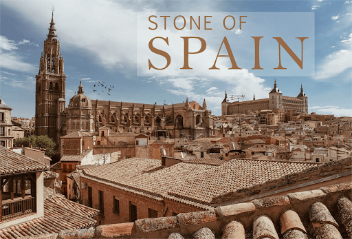 Stones of Spain; The Marvellous Appearence to Your Home.