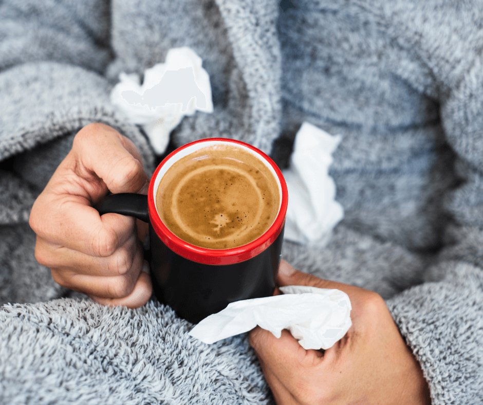 Should You Drink Coffee/Caffeine While You’re Sick?