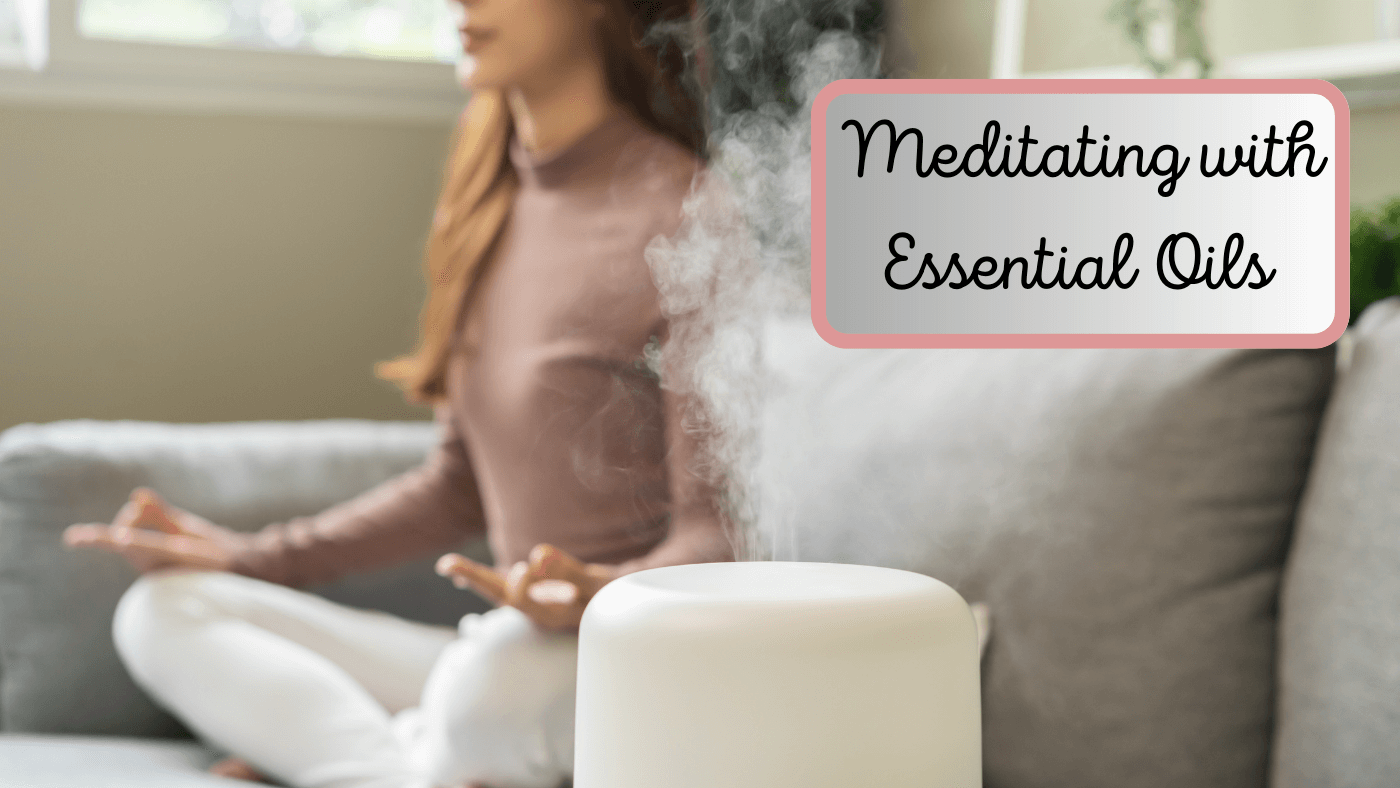 How to Meditate with Essential Oils