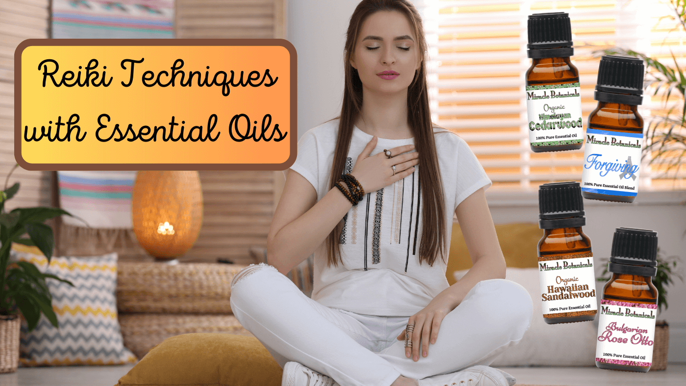 Reiki Technique with Essential Oils